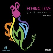 Şimdi Ensemble: Eternal Love - CD