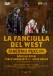Puccini: La Fanciulla Del West - DVD