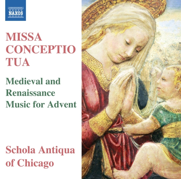 Michael Alan Anderson, Schola Antiqua of Chicago: Missa Conceptio Tua: Medieval & Renaissance Music for Advent - CD Foto #1