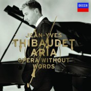 Jean-Yves Thibaudet: Aria-Opera Without Words - CD