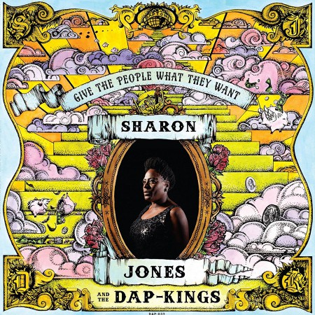 Sharon Jones, The Dap Kings: Give the People What They Want - Plak