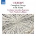 Webern: Complete Songs With Piano - CD
