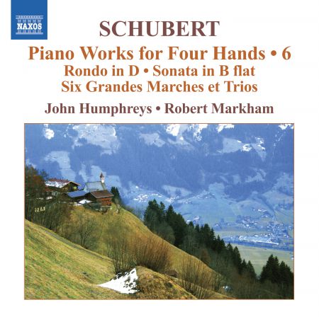 John Humphreys, Robert Markham: Schubert: Piano Works for Four Hands, Vol. 6 - CD