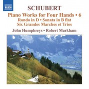 John Humphreys, Robert Markham: Schubert: Piano Works for Four Hands, Vol. 6 - CD