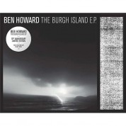 Ben Howard: The Burgh Island EP (Limited 10th Anniversary Edition) - Plak