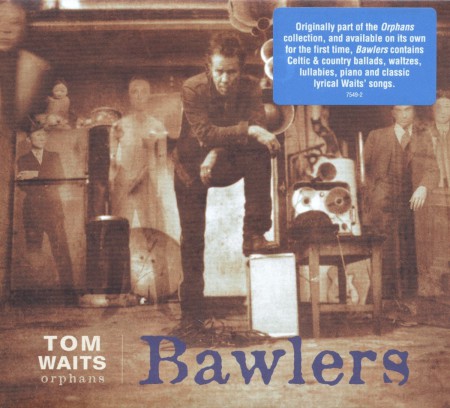 Tom Waits: Bawlers (Remastered) - Plak