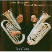 Dave Bargeron, Michel Godard: Tuba Tuba - CD