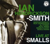 Ian Hendrickson-Smith: Live At Smalls - CD