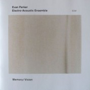 Evan Parker Electro-Acoustic Ensemble: Memory / Vision - CD