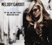 Melody Gardot: My One And Only Thrill / Worrisome Heart - CD