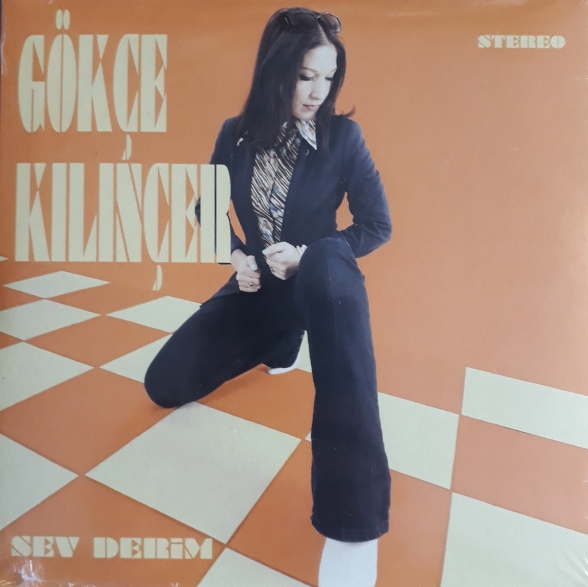 Gökçe Kılınçer - Sev Derim / Neyleyim