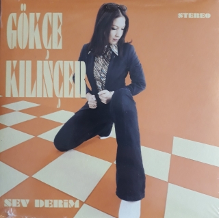 Gökçe Kılınçer: Sev Derim / Neyleyim - Single Plak