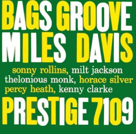 Miles Davis: Bags Groove - Plak