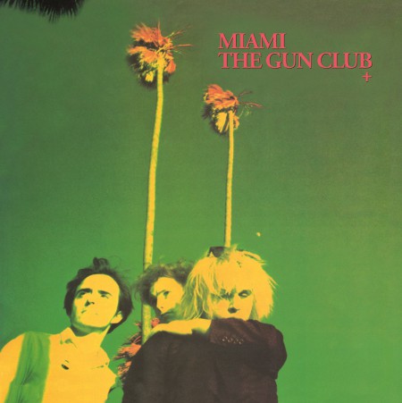 The Gun Club: Miami - Plak