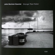 John Surman Quartet: Stranger Than Fiction - CD
