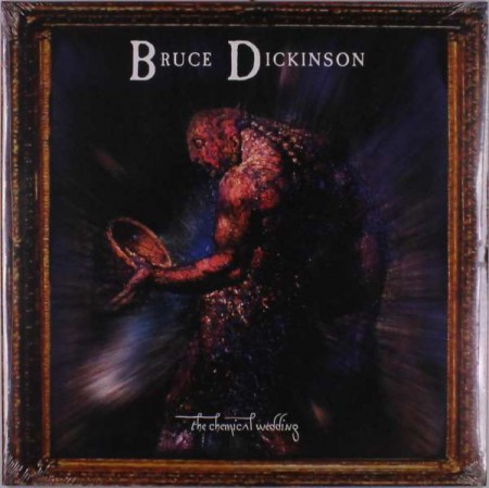 Bruce Dickinson: Chemical Wedding - Plak