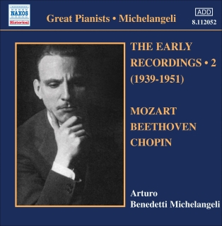Arturo Benedetti Michelangeli: Michelangeli, Arturo Benedetti: Early Recordings, Vol. 2 (1939-1951) - CD