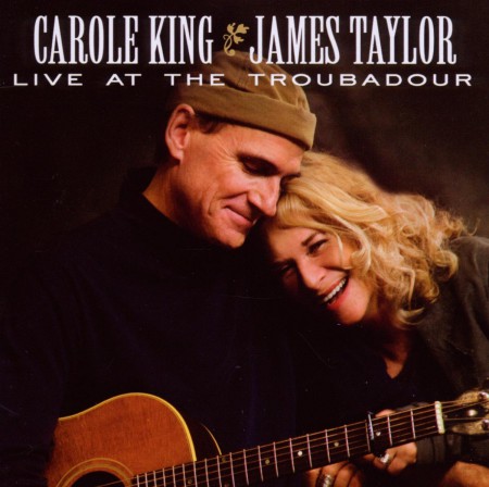 James Taylor, Carole King: Live At The Troubadour - CD