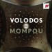 Volodos Plays Mompou - CD