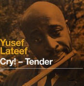 Yusef Lateef: Cry! Tender + Lost In Sound + 1 Bonus Track - CD