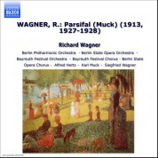 Wagner, R.: Parsifal (Muck) (1913, 1927-1928) - CD