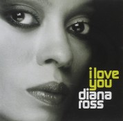 Diana Ross: I Love You - CD