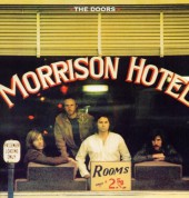 The Doors: Morrison Hotel - Plak