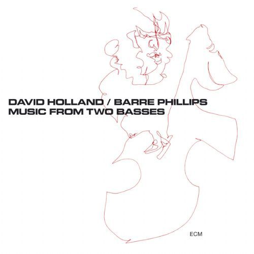 David Holland, Barre Phillips: Music From Two Basses - CD Foto #1