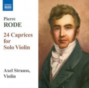 Axel Strauss: Rode, P.: 24 Caprices for Solo Violin - CD