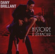 Dany Brillant: Histoire D'un Amour - CD