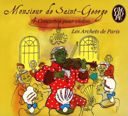 Orchestre Les Archets de Paris: Saint-Georges: 4 Concertos for Violin Archets De Paris, Vieux 4 Concertos for Violin Archets De Paris, Vieux - CD