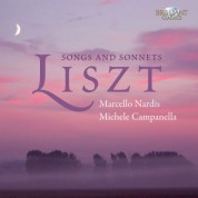 Marcello Nardis, Michele Campanella: Liszt: Songs and Sonnets - CD