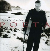 Vicente Amigo: Poeta - CD
