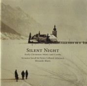Arianna Savall, Petter Udland Johansen: Silent Night (Early Christmas Music And Carols) - CD