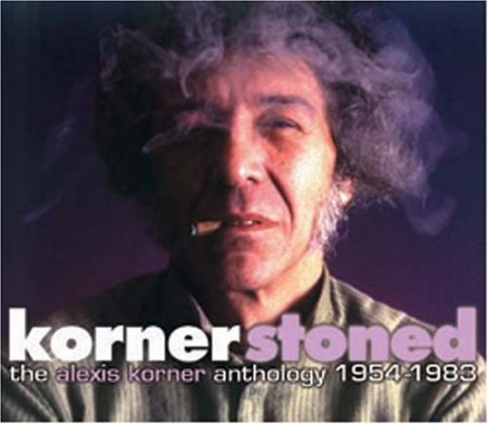 Alexis Korner: Kornerstoned - The Anthology 1954 -1983 - CD