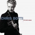 Chris Botti: To Love Again - CD