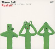 Three Fall: Realize! - CD