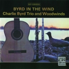 Charlie Byrd Trio: Byrd In The Wind - CD Foto #1