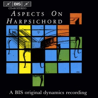 Gunilla von Bahr: Aspects on Harpsichord - CD