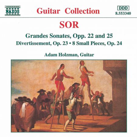 Adam Holzman: Sor: Grandes Sonates Opp. 22 & 25 - Divertissement, Op. 23 - CD