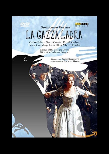 Rossini: La Gazza Ladra - DVD