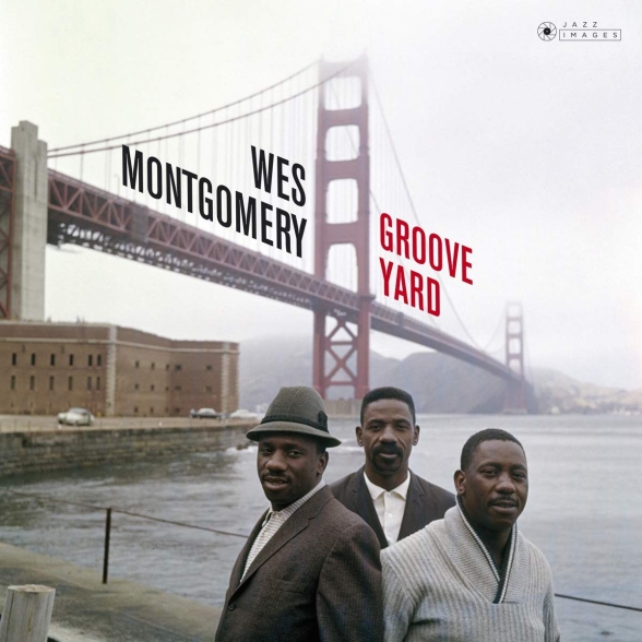 Wes Montgomery - Groove Yard ( Packaging. Photographs By William Claxton)
