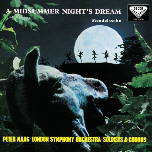 London Symphony Orchestra, Peter Maag: Mendelssohn: A Midsummer Night's Dream - Plak Foto #1