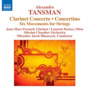 Jean-Marc Fessard: Tansman: Clarinet Concerto - Concertino - CD