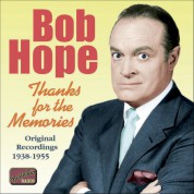 Bob Hope: Hope, Bob: Thanks for the Memories (1938-1955) - CD