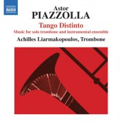 Achilles Liarmakopoulos: Piazzolla: Tango Distinto - CD