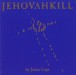 Jehovahkill (Deluxe Edition) - Plak