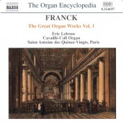 Franck: Great Organ Works, Vol.  1 - CD