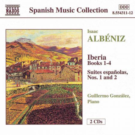 Guillermo Gonzalez: Albéniz: Piano Music, Vol. 1 - CD