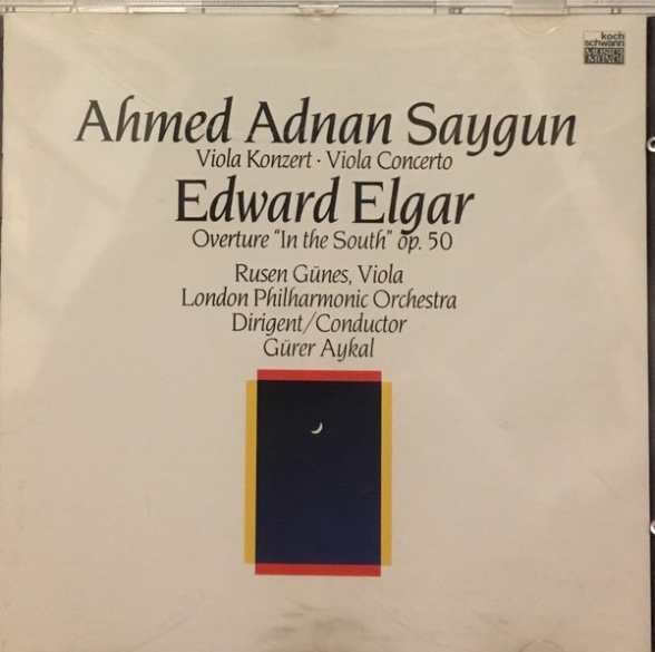 Ruşen Güneş, Gürer Aykal, London Philharmonic Orchestra: Saygun, Elgar: Viola Concerto / Overture “In The South” - CD Foto #1